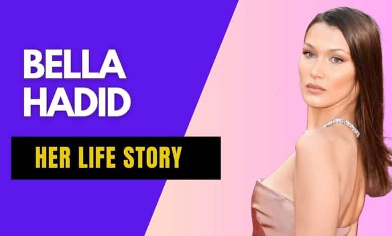 Bella Hadid biography